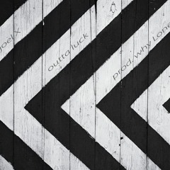 outta luck (Prod. Why Loner)