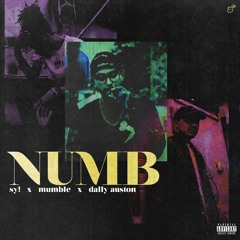 Numb Feat Mumble & Dally Auston