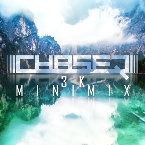 ChaseR - 3K Minimix