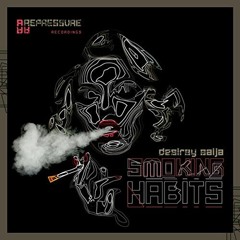 Desiray Saija - Smoking Habits (Teqnov Remix)