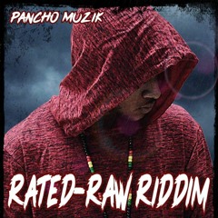 RATED-RAW RIDDIM