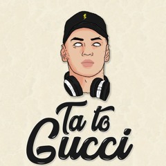 TA TO GUCCI (Remix) - DJ ALAN GOMEZ
