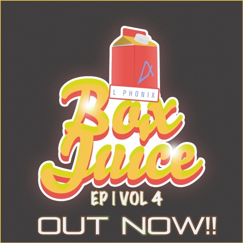 Box Juice EP Vol.4 - OUT NOW!!