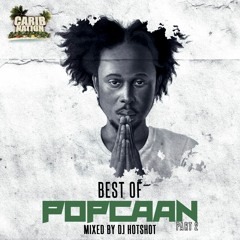 Best Of Popcaan Pt.2 (Mixed By DJ Hotshot)