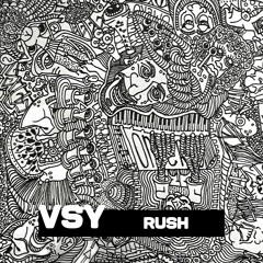 VSY - Rush (Extended Mix)