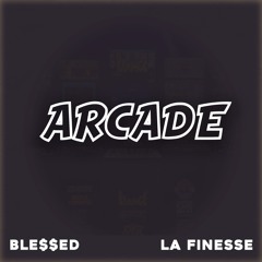 LA Finesse - Arcade  @DRIPPYOOTAH