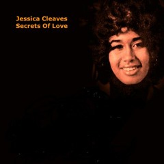 Jessica Cleaves - "Secrets Of Love"