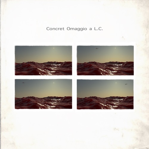 Concret - Omaggio a L.C. (Isaac Soto Ethereal Version)