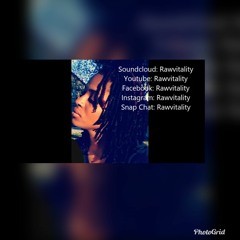 (Rawvitality Freestyle) Mona Lisa Lil Wayne Kendrick Lamar