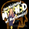 20181211- Masterful Mind of Markowicz - Who Is the Future?