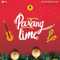 2018 PARANG LIME(Current Parang Hits) | DJ JEL