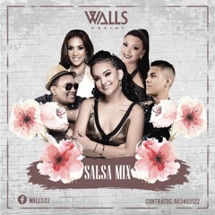 SalsaMix - Walls Dj  [ Mix en Vivo ]