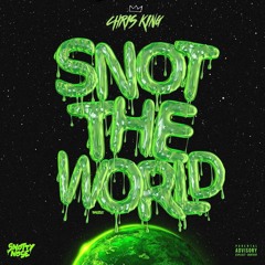 14. SNOT WALKA FEAT. SAUCE WALKA