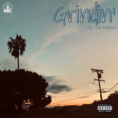 Grindin' (Freestyle)