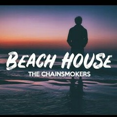 The_Chainsmokers_-_Beach_House_(ItsVam_Remix) - pitch 1.28 - tempo- 110.mp3