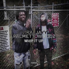 Whip It Up PalmettoWoodz & Viraljayy Ft. NoLimitJae