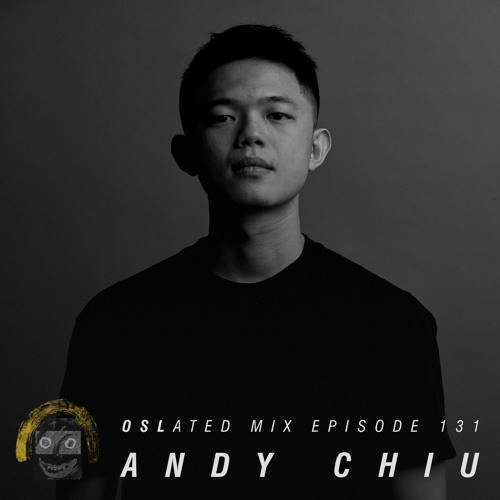 Oslated Mix Episode 131 - Andy Chiu