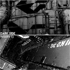 Reizoko CJ - Dark Side