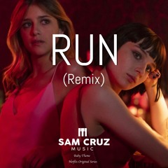 (Baby Theme)  Run  - Sam Cruz Music (Remake)