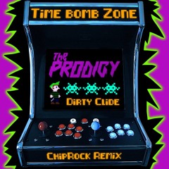The Prodigy - Timebomb Zone (Dirty Clide Chiprock Remix)