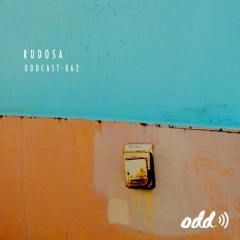 Oddcast 062 - Rudosa