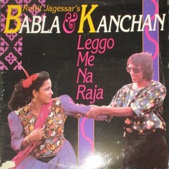 Babla & Kanchan - Nanda Baba Jeeka Saiya