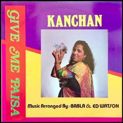 Babla & Kanchan - Give Me Paisa