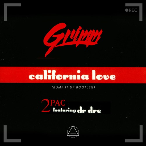 Cali <3 (Grimm's Bump It Up Bootleg)