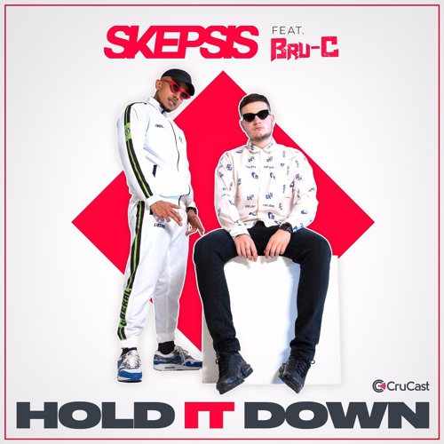 Skepsis Feat Bru-C - Hold It Down
