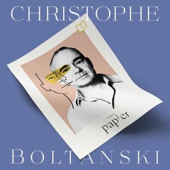 Maison Papier épisode #1 - Christophe Boltanski