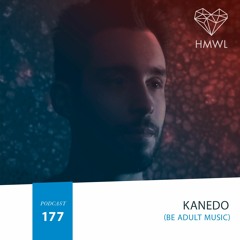 HMWL podcast #177: Kanedo