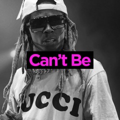 Yo Gotti x 2 Chainz x Lil Wayne Type Beat "Can't Be" (113bpm)