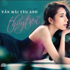 Can Mot Vong Tay - Thủy Tiên