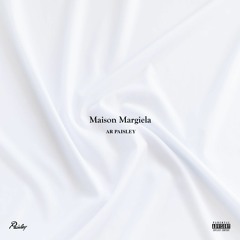 Maison Margiela (Prod. By Shumxi)