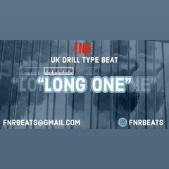 FNR Long One (Uk Drill Type Beat)