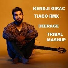 KENDJI GIRAC TIAGO REMIX