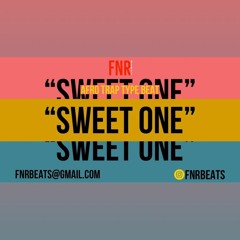 FNR Sweet One (Afro Trap Type Beat)