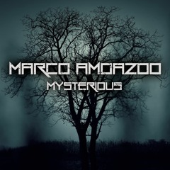 Marco Amoazoo - Mysterious (Free Download)