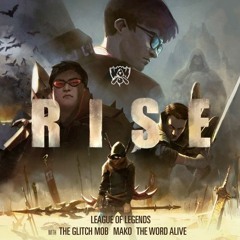 RISE (ft. The Glitch Mob, Mako, and The Word Alive) [Acapella] Worlds 2018 - League of Legends