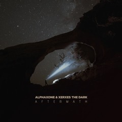 Alphaxone & Xerxes the Dark - Aftermath