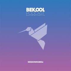 BiGz - Bekool Podcast#02