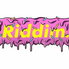 Riddim/Dubstep Slappers 2k18-2k19