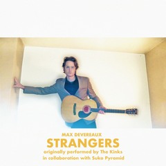 Strangers (The Kinks Cover)