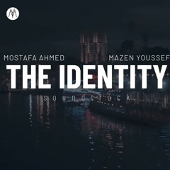 Mazen Youssef (Ft.Mostafa Ahmed) - The Identity مازن يوسف ومصطفى أحمد - الهوية