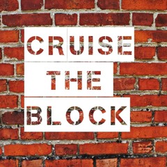 Sklusive - Cruise The Block