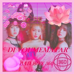 BAD BOY 360  (DJ VOUMEMATAR)