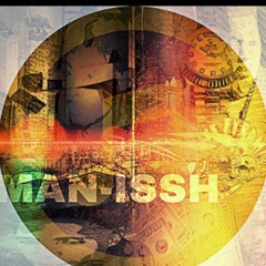 Man-issh Intro