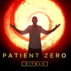 Hitman - Patient Zero