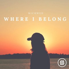 Where I Belong (Radio Edit)