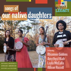 Our Native Daughters - Black Myself
